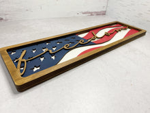 Load image into Gallery viewer, Layered American Flag Sign, Freedom, Patriotic Decor, Shelf Sitter
