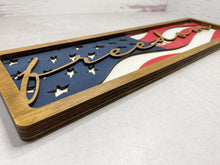 Load image into Gallery viewer, Layered American Flag Sign, Freedom, Patriotic Decor, Shelf Sitter, Wall Decor, Waving Flag