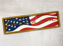 Load image into Gallery viewer, Layered American Flag Sign, Freedom, Patriotic Decor, Shelf Sitter, Wall Decor, Waving Flag