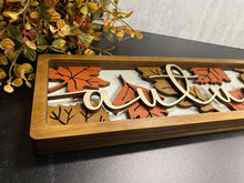 Load image into Gallery viewer, Layered Autumn Sign, fall decor, autumn Decor, Shelf Sitter, Wall Decor, fall leaves