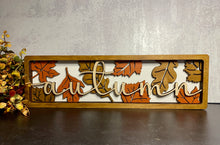 Load image into Gallery viewer, Layered Autumn Sign, fall decor, autumn Decor, Shelf Sitter, Wall Decor, fall leaves