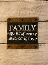 Load image into Gallery viewer, Family Mini Tiered Tray sign, Farmhouse decor, funny family sign, tiered tray decor
