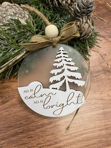 All is calm, All is bright, Christmas ornament, Christmas decor, Ornament, tiered tray decor, Engraved Ornament